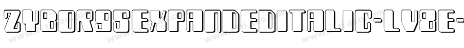 ZyborgsExpandedItalic-lv8e字体转换