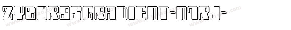 ZyborgsGradient-n7rJ字体转换