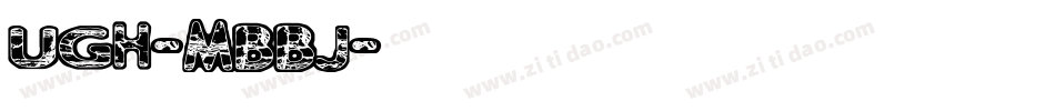 Ugh-MBBJ字体转换