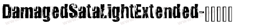 DamagedSataLightExtended字体转换