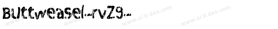 Buttweasel-rvZ9字体转换