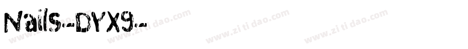 Nails-DYX9字体转换