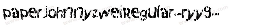 PaperjohnnyzweiRegular-ryy9字体转换