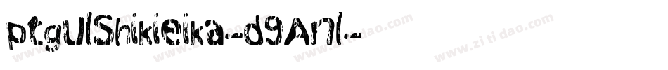 PtgulShikieika-d9Anl字体转换