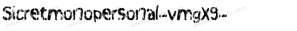 Sicretmonopersonal-vmgX9字体转换