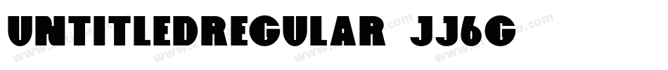 UntitledRegular-jJ6G字体转换