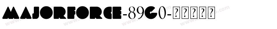 MajorForce-89g0字体转换