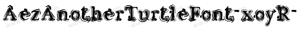 AezAnotherTurtleFont-xoyR字体转换
