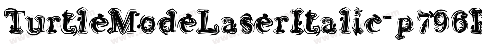 TurtleModeLaserItalic-p796R字体转换