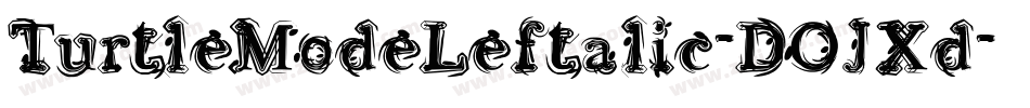 TurtleModeLeftalic-DOJXd字体转换