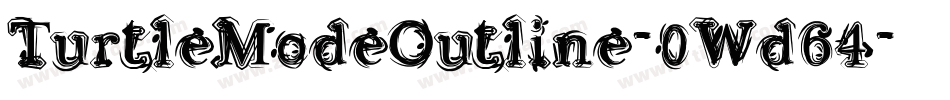 TurtleModeOutline-0Wd64字体转换