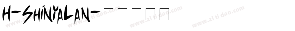 H-ShinYaLan字体转换