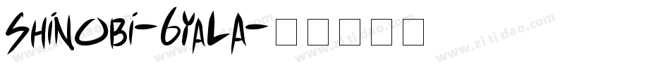 Shinobi-6YaLA字体转换