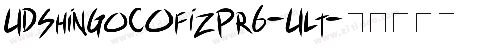 UDShinGoCOfizPr6-Ult字体转换