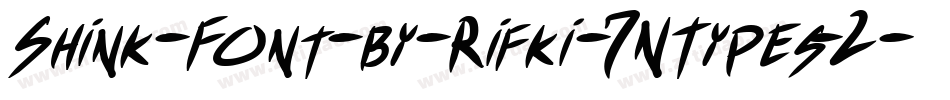 Shink-Font-by-Rifki-7NTypes-2字体转换
