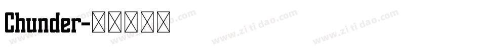 Chunder字体转换