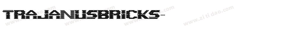 TrajanusBricks字体转换