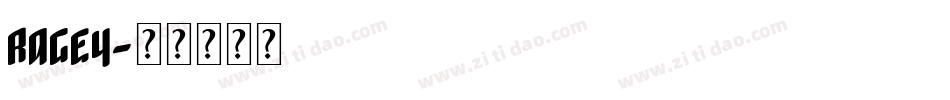 RAGEY字体转换
