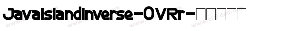 JavaIslandInverse-0VRr字体转换