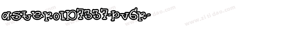 Asteroid7337-Pv6r字体转换