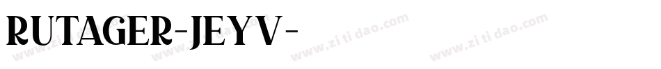 Rutager-jEYv字体转换 Rutager-jEYv字体转换
