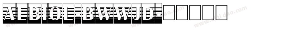 Albiol-BWWjd字体转换