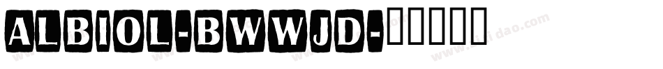 Albiol-BWWjd字体转换