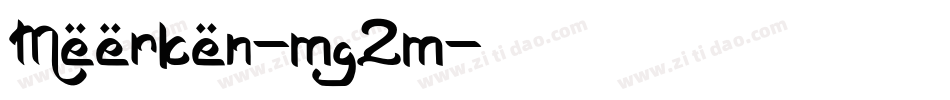 Meerken-mgZm字体转换