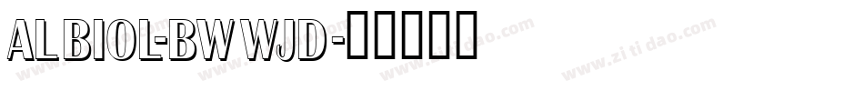 Albiol-BWWjd字体转换