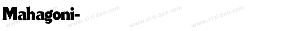 Mahagoni字体转换