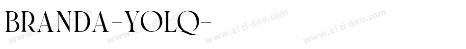 Branda-yolq字体转换
