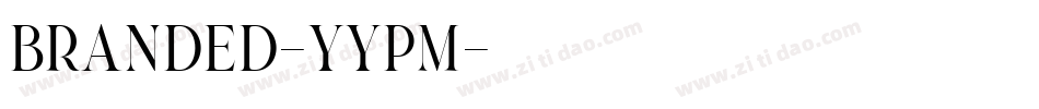 Branded-yyPM字体转换