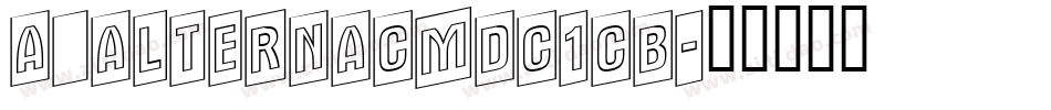 a_AlternaCmDc1Cb字体转换