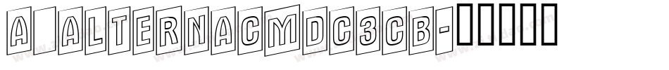 a_AlternaCmDc3Cb字体转换
