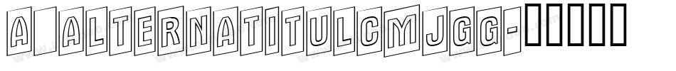 a_AlternaTitulCmJgg字体转换