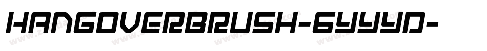 Hangoverbrush-6YYyD字体转换