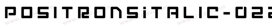 PositronsItalic-O22d字体转换