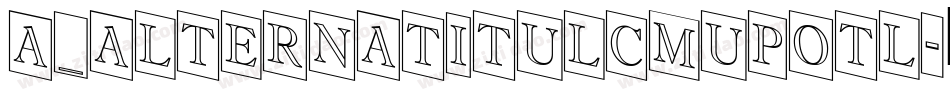 a_AlternaTitulCmUpOtl字体转换