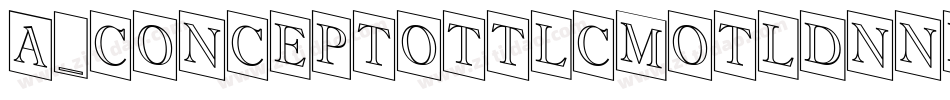 a_ConceptoTtlCmOtlDnNr字体转换