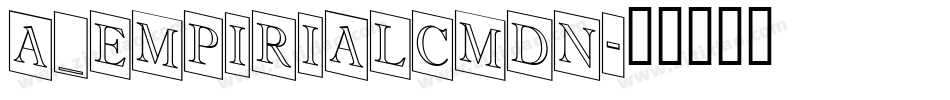 a_EmpirialCmDn字体转换