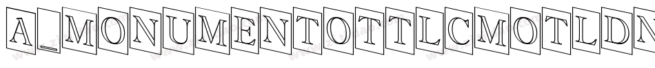a_MonumentoTtlCmOtlDn字体转换