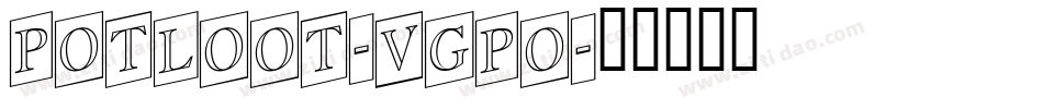 Potloot-vgPO字体转换