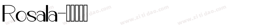 Rosala字体转换