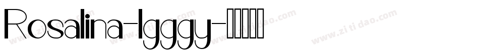 Rosalina-lgggy字体转换