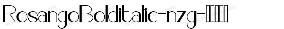 RosangoBolditalic-nzg字体转换