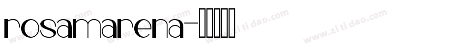 rosamarena字体转换