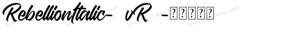 RebellionItalic-4vR6字体转换