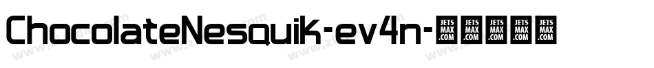ChocolateNesquik-ev4n字体转换