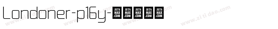 Londoner-p1Gy字体转换