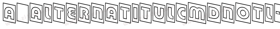 a_AlternaTitulCmDnOtl字体转换